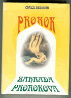 Prorok - Zahrada prorokova