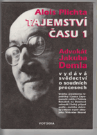 Tajemství času 1 Vzpomínky a dokumenty O Jakubu Demlovi Jakub Deml