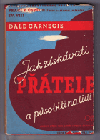 Jak získávati přátele a působiti na lidi