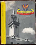 Znojmo - z minulosti města a jeho památek