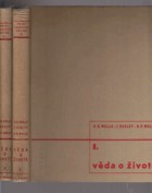 3SVAZKY Věda o životě I - III (Souhrn současných vědomostí o životě a jeho možnostech)