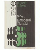 Právo a moderní lékařství