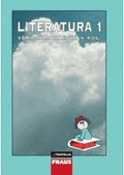 Literatura 1 - pro 1. ročník středních škol