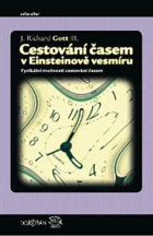 Cestování časem v Einsteinově vesmíru - fyzikální možnosti cestování časem