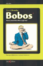 Bobos - nová americká elita a její styl