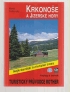 Krkonoše a Jizerské hory - 50 vybraných turistických tras