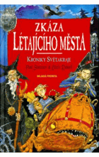 Kroniky Světakraje. Kniha třetí, Zkáza létajícího města