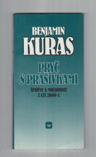Pryč s prašivkami - šprýmy a moudrosti z let 2000-1