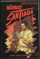 Návrat Santiaga
