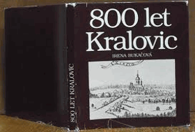 800 let Kralovic - dějiny a současnost města