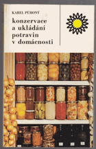 Konzervace a ukládání potravin v domácnosti
