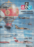 ABC mladých techniků a přírodovědců - Letecký speciál