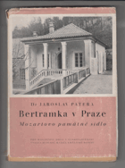 Bertramka v Praze. Mozartovo památné sídlo
