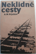Neklidné cesty