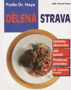 Dělená strava podle Dr. Haye