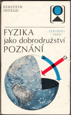 Fyzika jako dobrodružství poznání