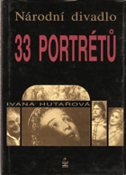 Národní divadlo - 33 portrétů