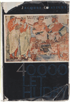 40000 tisíc let hudby