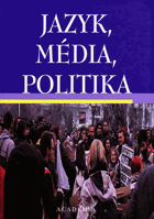 Jazyk, média, politika