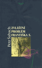 Zvláštní problém Františka S