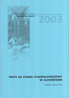Texty ke studiu staroslověnštiny se slovníčkem