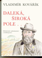 Daleká, široká pole - čtení o Janu Nerudovi