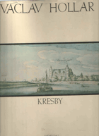 Václav Hollar - kresby