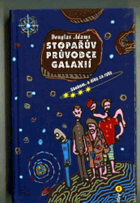 Stopařův průvodce Galaxií. 4, Sbohem, a díky za ryby