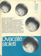 Dvacáté století. Kniha o vědě, technice a kultuře 1965
