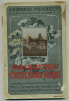 Romantikou Českého ráje ČESKÝ RÁJ
