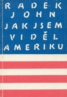 Jak jsem viděl Ameriku