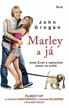 Marley a já aneb Život s nejhorším psem na světě