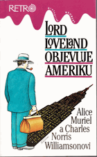 Lord Loveland objevuje Ameriku - román z anglo-americké společnosti