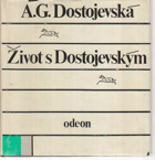 Život s Dostojevským BEZ OBÁLKY!