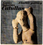 Catullus - Zhořklé polibky