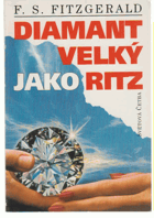 Diamant velký jako Ritz