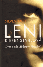 Leni Riefenstahlová - život a dílo