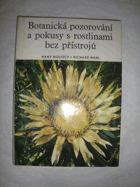 Botanická pozorování a pokusy s rostlinami bez přístrojů