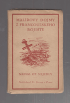 Malířovy dojmy z francouzského bojiště