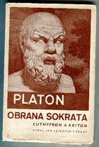 Euthyfron - Obrana Sokrata - Kriton - Faidon - Kratylos