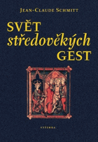 Svět středověkých gest