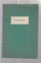 Zvonařka - historická causerie pražského salonu PODPIS UHLÍŘ