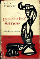 Poslední šance - detektivní román