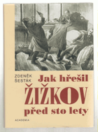 Jak hřešil Žižkov před sto lety