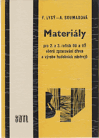 Materiály pro 2. a 3. ročník odborných učilišť a učňovských škol oborů zpracování ...