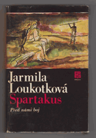 Spartakus - Před námi boj