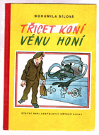 Třicet koní Vénu honí