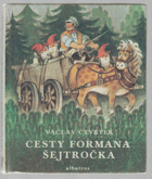 Cesty formana Šejtročka