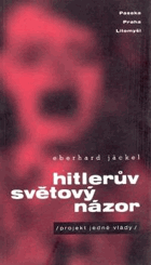 Hitlerův světový názor (projekt jedné vlády)