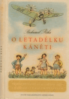 O letadélku Káněti - Veselé příhody pekelských dětí a jejich psa s malým letadlem